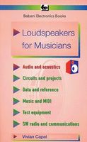 BERNARD BABANI ISBN 0859342425 BOOK, LOUDSPEAKERS FOR MUSICN